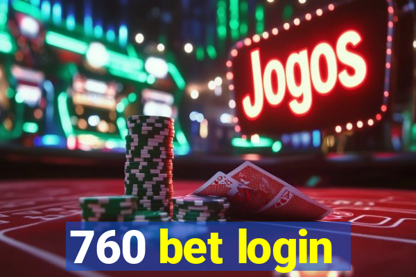 760 bet login